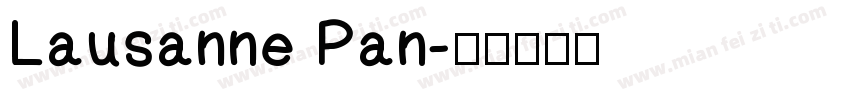 Lausanne Pan字体转换